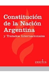 Papel CONSTITUCION DE LA NACION ARGENTINA Y TRATADOS INTERNACIONALES (RUSTICA)