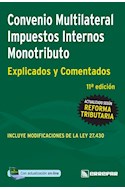 Papel CONVENIO MULTILATERAL IMPUESTOS INTERNOS MONOTRIBUTO (EXPLICADOS Y COMENTADOS) (RUSTICA)