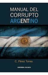 Papel MANUAL DEL CORRUPTO ARGENTINO