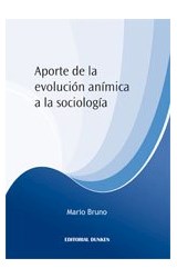 Papel APORTE DE LA EVOLUCION ANIMICA A LA SOCIOLOGIA  (RUSTICA)
