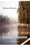 Papel HOMBRE DE MADERA (2 EDICION)