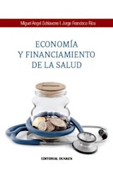 Papel ECONOMIA Y FINANCIAMIENTO DE LA SALUD