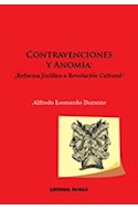 Papel CONTRAVENCIONES Y ANOMIA REFORMA JURIDICA O REVOLUCION  CULTURAL