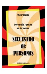 Papel PREVENCION Y GESTION DE INCIDENTES SECUESTRO DE PERSONA  S