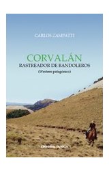 Papel CORVALAN RASTREADOR DE BANDOLEROS (WESTERN PATAGONICO)