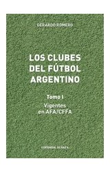 Papel CLUBES DEL FUTBOL ARGENTINO (TOMO I VIGENTES EN AFA / C  FFA)