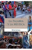 Papel PALABRA Y LA MISTICA MOTOR NECESARIO DEL PROYECTO NACIONAL Y POPULAR