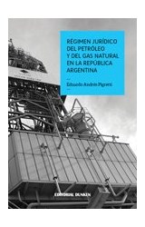 Papel REGIMEN JURIDICO DEL PETROLEO Y DEL GAS NATURAL EN LA R  EPUBLICA ARGENTINA