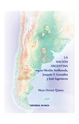 Papel NACION ARGENTINA SEGUN NICOLAS AVELLANEDA JOAQUIN V. GONZALEZ Y JOSE INGENIEROS