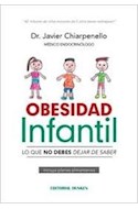 Papel OBESIDAD INFANTIL LO QUE NO DEBES DEJAR DE SABER (INCLUYE PLANES ALIMENTARIOS) (RUSTICO)