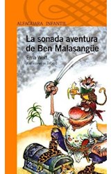 Papel SONADA AVENTURA DE BEN MALASANGUE (SERIE NARANJA)