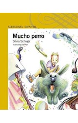 Papel MUCHO PERRO (SERIE AMARILLA) (6 AÑOS)