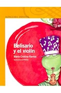 Papel BELISARIO Y EL VIOLIN (SERIE AMARILLA) (+6)