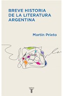 Papel BREVE HISTORIA DE LA LITERATURA ARGENTINA (RUSTICA)