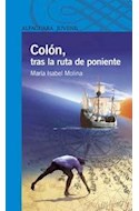 Papel COLON TRAS LA RUTA DE PONIENTE (SERIE AZUL)