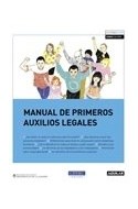 Papel MANUAL DE PRIMEROS AUXILIOS LEGALES (RUSTICA)