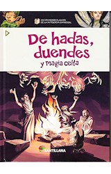 Papel DE HADAS DUENDES Y MAGIA CELTA (MIS PRIMEROS CLASICOS DE LA MITOLOGIA UNIVERSAL) (CARTONE)