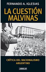 Papel CUESTION MALVINAS CRITICA DEL NACIONALISMO ARGENTINO (RUSTICA)