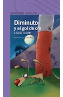 Papel DIMINUTO Y EL GOL DE ORO (SERIE VIOLETA) (8 AÑOS)