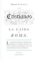 Papel CRISTIANOS Y LA CAIDA DE ROMA (COLECCION GREAT IDEAS)