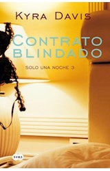 Papel CONTRATO BLINDADO [SOLO UNA NOCHE 3] (RUSTICA)