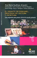 Papel DESAFIO DE EVALUAR PROCESOS DE LECTURA Y ESCRITURA (COLECCION NUEVA CARRERA DOCENTE) (EDUCACION)