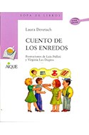Papel CUENTO DE LOS ENREDOS (SOPA DE LIBROS) (N/ED)