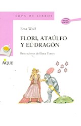 Papel FLORI ATAULFO Y EL DRAGON (COLECCION SOPA DE LIBROS)