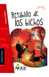 Papel RETABILLO DE LOS BICHOS (COLECCION LA TRAMA QUE TRAMA)