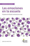 Papel EMOCIONES EN LA ESCUELA (COLECCION NEUROCIENCIAS Y EDUCACION)