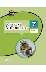 Papel CIENCIAS NATURALES 7 AIQUE CIUDAD NUEVO EL MUNDO EN TUS MANOS CIUDAD DE BUENOS AIRES (NOVEDAD 2017)