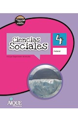 Papel CIENCIAS SOCIALES 4 AIQUE FEDERAL NUEVO EL MUNDO EN TUS MANOS (NOVEDAD 2017)
