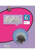 Papel CIENCIAS SOCIALES 6 AIQUE NUEVO EL MUNDO EN TUS MANOS FEDERAL (NOVEDAD 2017)