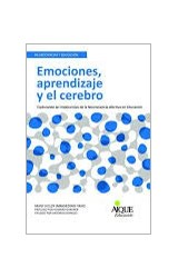 Papel EMOCIONES APRENDIZAJE Y EL CEREBRO (COLECCION NEUROCIENCIAS Y EDUCACION)