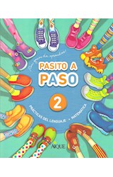 Papel PASITO A PASO 2 PRACTICAS DEL LENGUAJE / MATEMATICA AIQUE (NOVEDAD 2018)
