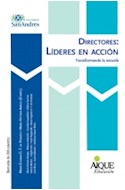 Papel DIRECTORES LIDERES EN ACCION TRANSFORMANDO LA ESCUELA (COLECCION ESCUELA DE EDUCACION)