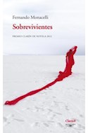 Papel SOBREVIVIENTES (PREMIO CLARIN DE NOVELA 2012)