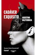 Papel CADAVER EXQUISITO (PREMIO CLARIN DE NOVELA 2017)
