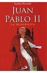 Papel JUAN PABLO II LA BIOGRAFIA