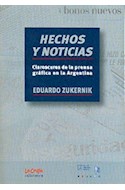 Papel HECHOS Y NOTICIAS CLAROSCUROS DE LA PRENSA GRAFICA EN LA ARGENTINA (RUSTICA)