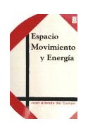 Papel ESPACIO MOVIMIENTO Y ENERGIA