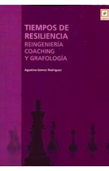 Papel TIEMPOS DE RESILIENCIA REINGENIERIA COACHING Y GRAFOLOG  IA