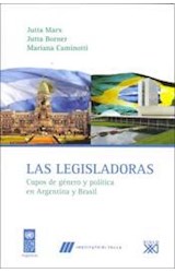 Papel LEGISLADORAS CUPOS DE GENERO Y POLITICA EN ARGENTINA Y BRASIL (RUSTICA)
