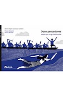 Papel DOCE PESCADORES (CHILE) (EDICION BILINGUE MAPUDUNGUN - CASTELLANO) (COLECCION COMUNIDADES) (RUSTICA)