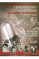 Papel CINE SONORO ARGENTINO TOMO I 1933-1943