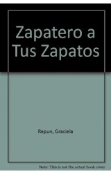 Papel ZAPATERO A TUS ZAPATOS (COLECCION EL NARRADOR)