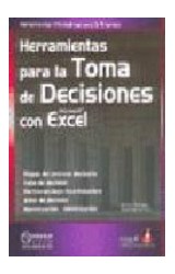 Papel HERRAMIENTAS PARA LA TOMA DE DECISIONES CON EXCEL [C/CD