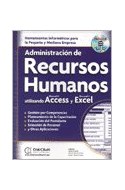 Papel ADMINISTRACION DE RECURSOS HUMANOS UTILIZANDO ACCESS Y  EXCEL (C/CD ROM)