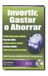 Papel INVERTIR GASTAR O AHORRAR (INCLUYE CD CON PLANILLAS LIS  TAS PARA USAR)