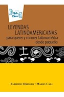 Papel LEYENDAS LATINOAMERICANAS PARA QUERER Y CONOCER LATINOA